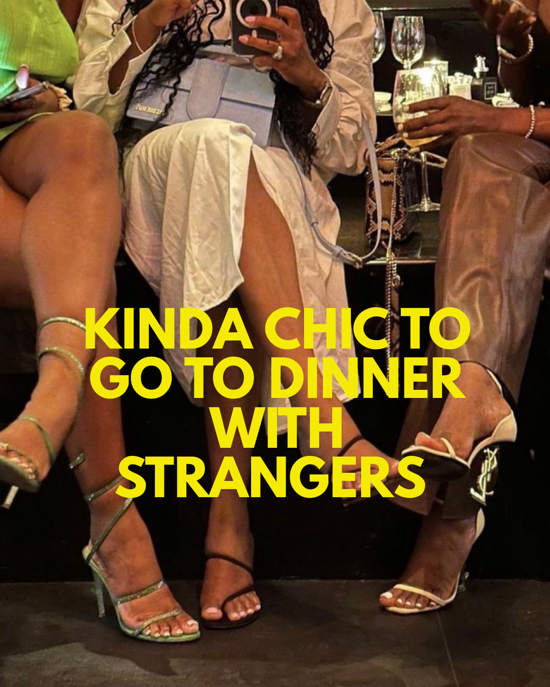 Kinda chic to go to dinner with strangers